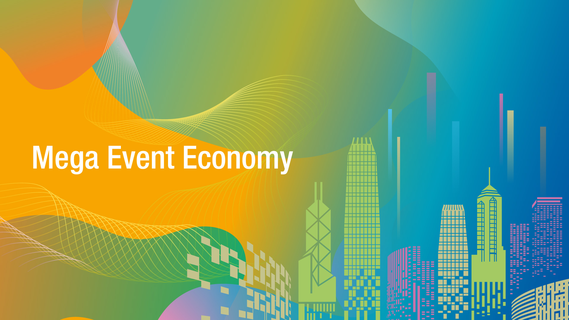 Hong Kong: Asia's Events Capital